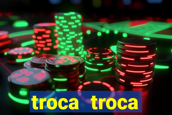 troca troca cruzeiro sp